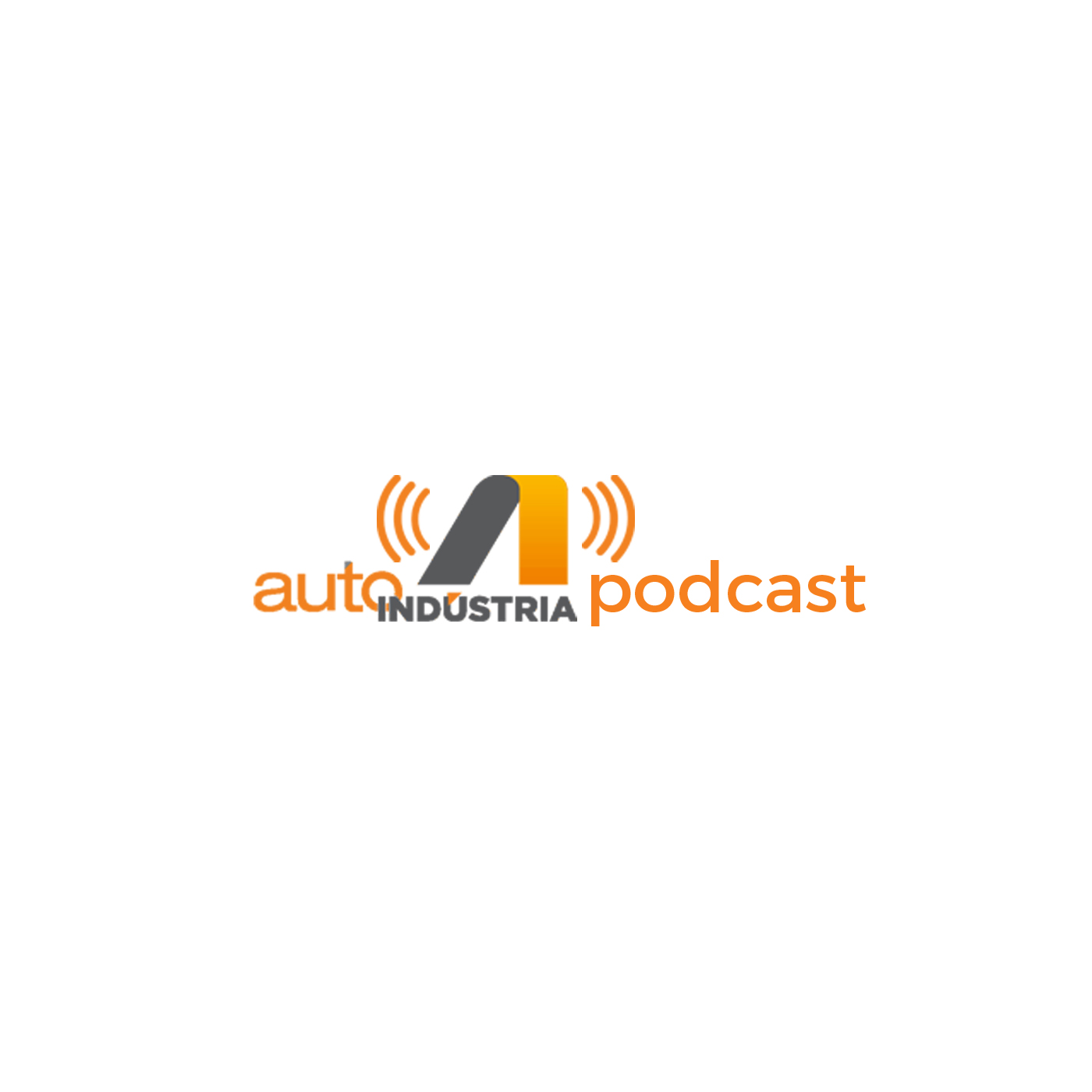 AutoIndústria Podcast – Piloto