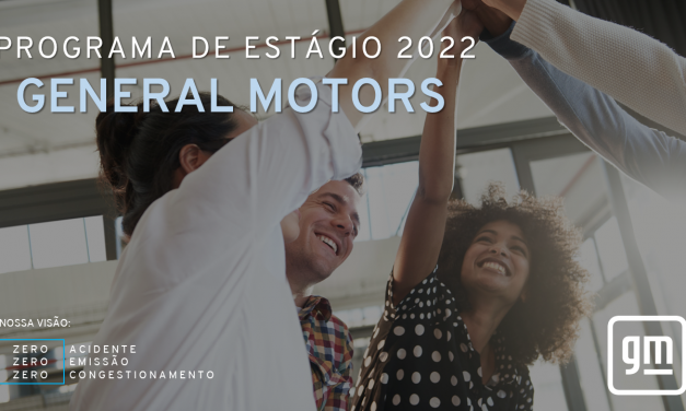 Programa de estágio na GM está com inscrições abertas