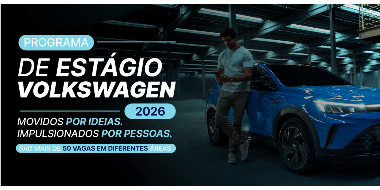 VW abre inscrições para o Programa de Estágio 2026