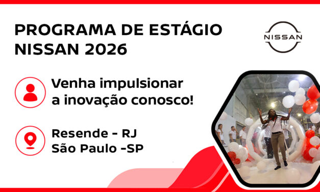 Prazo para inscrição para Programa de Estágio da Nissan está para terminar